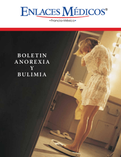 BOLETIN ANORExIA Y BULIMIA