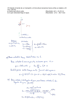 37) Desde el borde de un trampol&iacute;n a 10 de altura lanzamos hacia