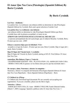 El Amor Que Nos Cura (Psicologia) (Spanish Edition) By Boris