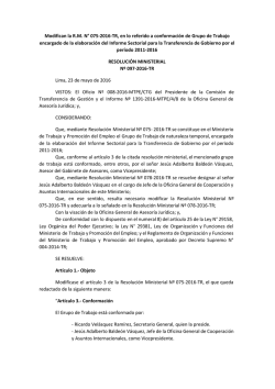 Modifican la RM N&deg; 0752016TR, en lo referido a conformaci&oacute;n de