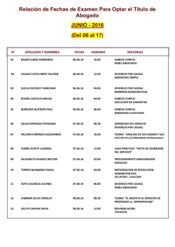 Relaci&oacute;n de Fechas de Examen Para Optar el T&iacute;tulo de Abogado