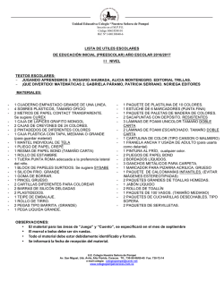 &bull; El morral o bolso debe ser sin ruedas. &bull; Todo el material debe estar