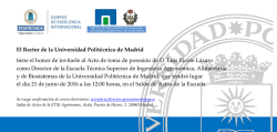 El Rector de la Universidad Polit&eacute;cnica de Madrid tiene el honor de