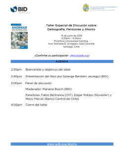 Taller Especial de Discusi&oacute;n sobre Demografia, Pensiones y Ahorro