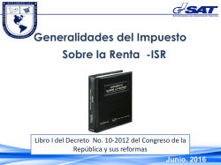 Generalidades del Impuesto Sobre la Renta -ISR