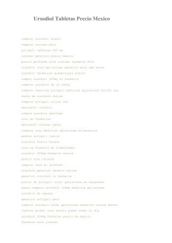 Ursodiol Tabletas Precio Mexico