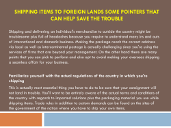 Shipping items to foreign lands some pointers that can help save the trouble