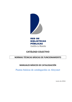 Pautas b&aacute;sicas de catalogaci&oacute;n en AbsysNet