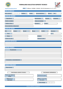 FORMULARIO SOLICITUD SOPORTE T&Eacute;CNICO