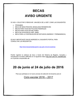 BECAS AVISO URGENTE 20 de junio al 24 de julio