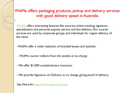 WizMe offers packaging products, pickup and delivery services with good delivery speed in Australia