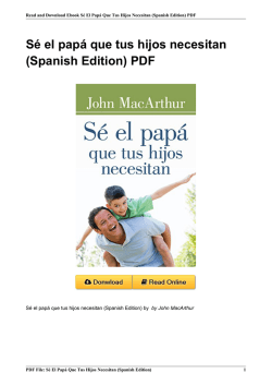 S&eacute; el pap&aacute; que tus hijos necesitan (Spanish Edition)