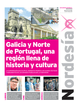 Galicia y Norte de Portugal, una regi&oacute;n llena de