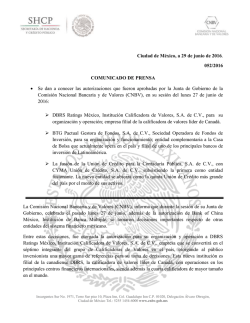 Ciudad de M&eacute;xico, a 29 de junio de 2016. 052/2016 COMUNICADO