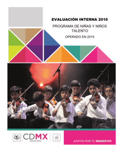 Evaluaci&oacute;n Interna del Programa Ni&ntilde;as y Ni&ntilde;os Talento 2016 - DIF-DF