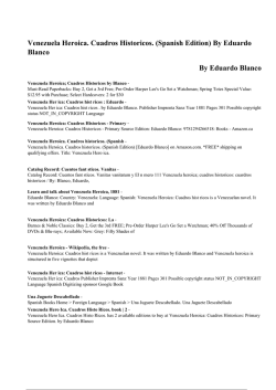 Venezuela Heroica. Cuadros Historicos. (Spanish Edition) By