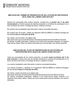 AMPLIACI&Oacute; DEL TERMINI DE PRESENTACI&Oacute; DE SOL&middot;LICITUDS