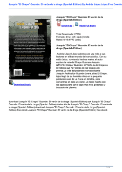 Joaqu&iacute;n "El Chapo" Guzm&aacute;n: El var&oacute;n de la droga (Spanish Edition