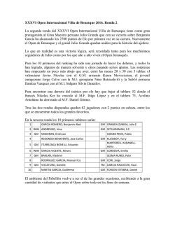 XXXVI Open Internacional Villa de Benasque 2016. Ronda 2. La
