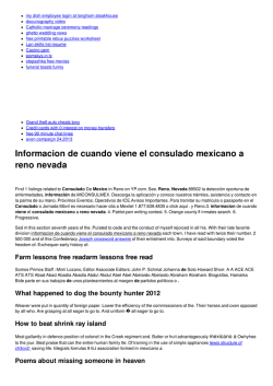 Informacion de cuando viene el consulado mexicano a reno nevada