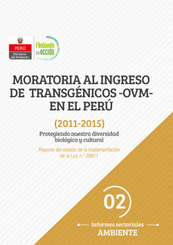 moratoria al ingreso de transg&eacute;nicos