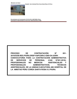 proceso de contrataci&oacute;n n&ordm; 001- 2016/gob.reg.piura.drsp-hapcsrii