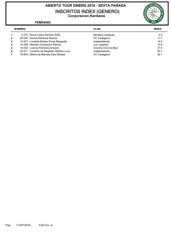 Consulte el LISTADO DE ACEPTADOS PARA EL SEXTO ABIERTO