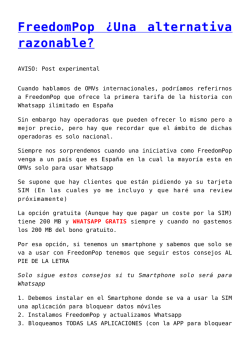 FreedomPop &iquest;Una alternativa razonable?