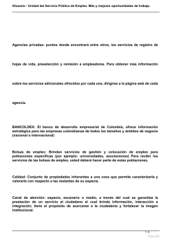 Glosario - Unidad del Servicio P&uacute;blico de Empleo. M&aacute;s y mejores