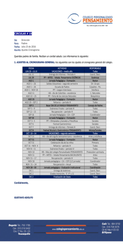 CIRCULAR # 19 De: Direcci&oacute;n Para: Padres Fecha: Julio 25 de