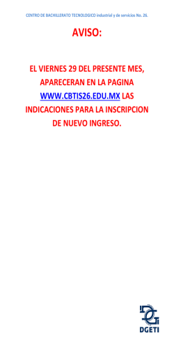 CONSULTA AQUI LA LISTA DE ACEPTADOS 2016 C.B.T.i.s 26