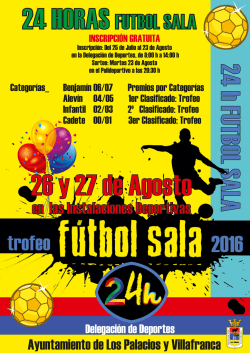 24 Horas de F&uacute;tbol Sala - Ayuntamiento de Los Palacios y Villafranca