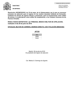 RESULTADOS DEFINITIVOS del TRIBUNAL MEDICO MILITAR DE
