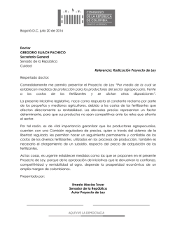 Bogot&aacute; D.C, julio 20 de 2016 Doctor GREGORIO ELJACH