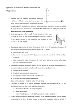 Ejercicios de ex&aacute;menes de a&ntilde;os anteriores de Magnetismo.