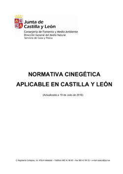 normativa cineg&eacute;tica aplicable en castilla y le&oacute;n