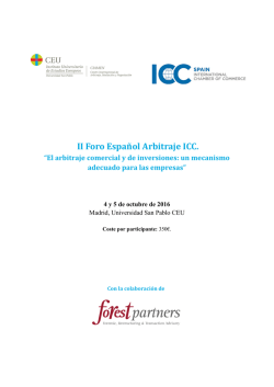 II Foro Espa&ntilde;ol Arbitraje ICC. &ldquo;El arbitraje comercial y de