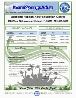Westland Hialeah Adult Education Center &ldquo;Come Shine With Us At