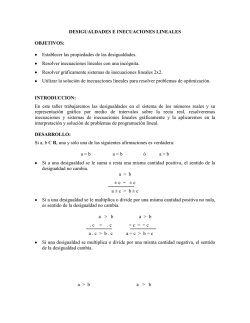 DESIGUALDADES E INECUACIONES LINEALES OBJETIVOS