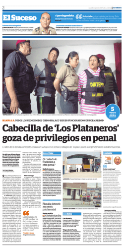Cabecilla de `Los Plataneros` goza de privilegios en