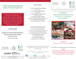 "Manejo Muntidisciplinario del Dolor y Ciudados Paliativos".
