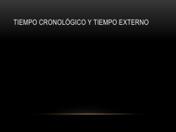 TIempo cronol&oacute;gico y tiempo externo