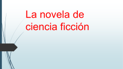 La novela de ciencia ficci&oacute;n diapositiva