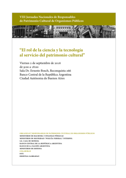 &ldquo;El rol de la ciencia y la tecnolog&iacute;a al servicio del patrimonio cultural&rdquo;