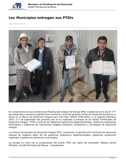 Los Municipios entregan sus PTDIs - Ministerio de Planificaci&oacute;n del