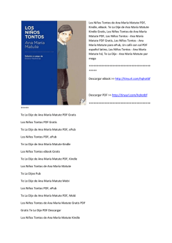 Los Ni&ntilde;os Tontos de Ana Mar&iacute;a Matute PDF, Kindle, eBook. Te Lo