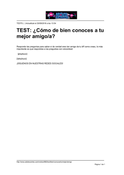 TEST: &iquest;C&oacute;mo de bien conoces a tu mejor amigo/a?