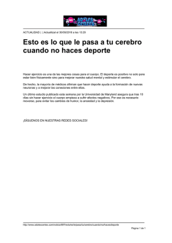 Esto es lo que le pasa a tu cerebro cuando no haces