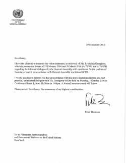 Excellency, 29 September 2016 I have the pleasure to