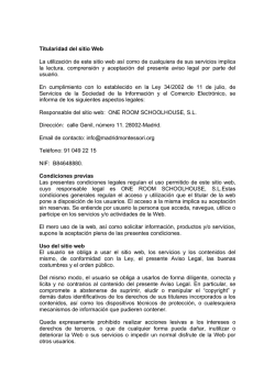 Titularidad del sitio Web La utilizaci&oacute;n de este sitio web as&iacute; como de